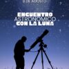 encuentro astronomico con la luna